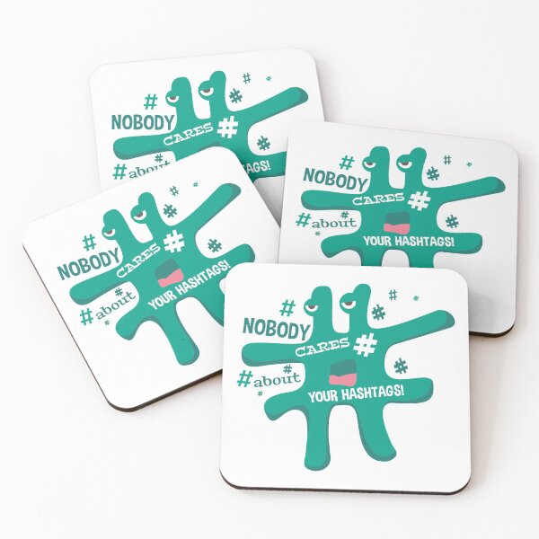 Item preview, Nobody cares about your hashtags! ## designed and sold by ThommyBLN.