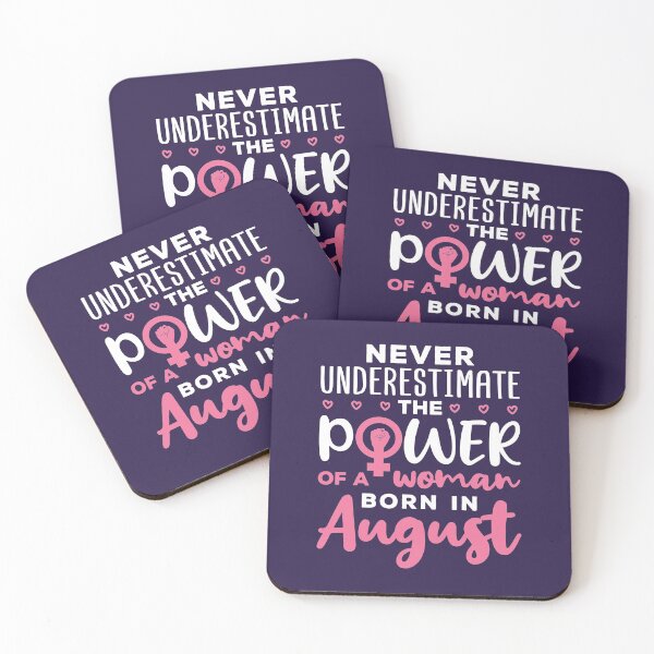 Item preview, Never Underestimate the Power of a Woman Born in August designed and sold by jaygo.