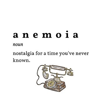 "Anemoia - Nostalgia For A Time You've Never Known" Art Board Print for