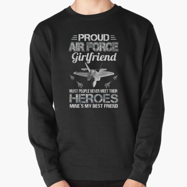 air force girlfriend sweatshirt