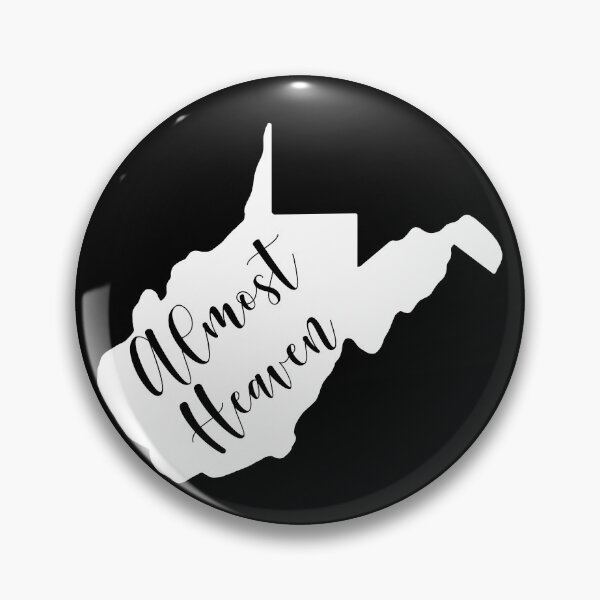 Item preview, Almost Heaven West Virginia  designed and sold by katiemarie2013.