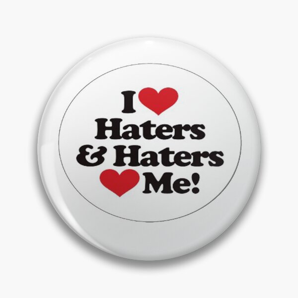 Item preview, i love haters and hater love me  designed and sold by zhane-art.