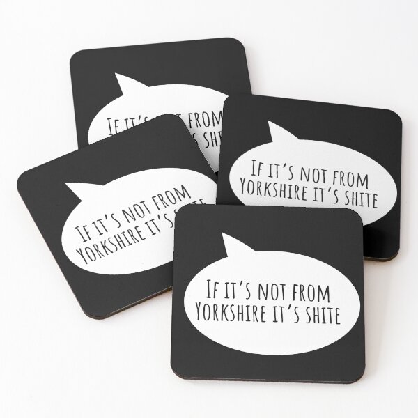 Item preview, If it's not from Yorkshire it's shite English Slang designed and sold by Dialectable.