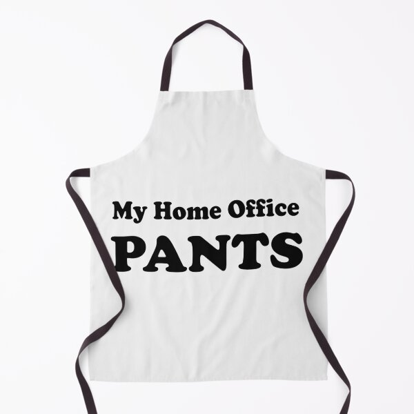 Item preview, My Home Office Pants designed and sold by SchlossInspire.