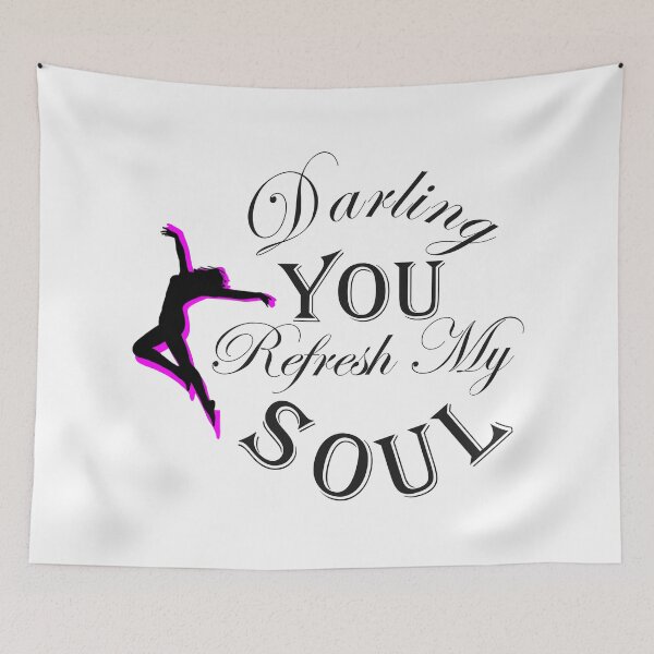 Item preview, Darling You Refresh My Soul designed and sold by SchlossInspire.