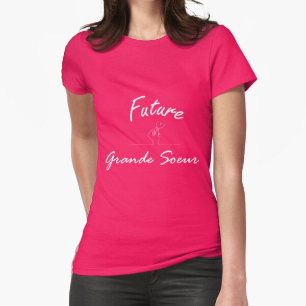 Tee shirt discount annonce grande soeur