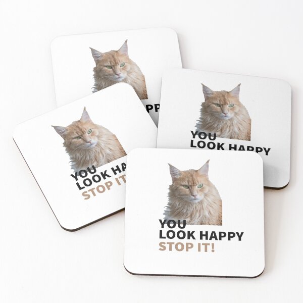 Artikelvorschau, YOU LOOK HAPPY - STOP IT! - CAT MOOD - CATS - LOVE CATS entworfen und verkauft von Tropical Blood.
