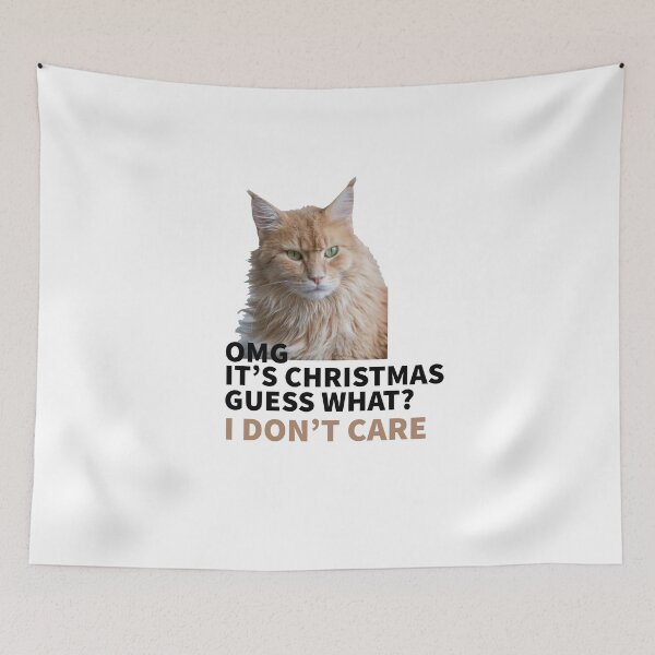Artikelvorschau, CAT MOOD - OMG CHRISTMAS - GUESS WHAT -I DONT CARE entworfen und verkauft von Tropical Blood.