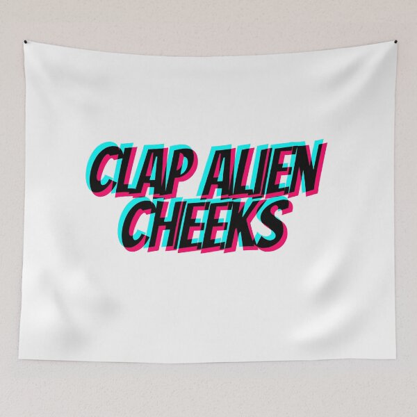 Item preview, Clap Alien Cheeks  designed and sold by GreenGuyTees.