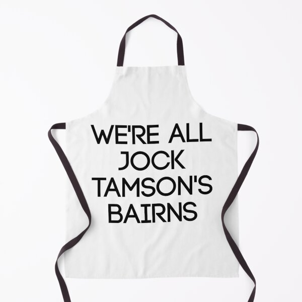 Item preview, WERE ALL JOCK TAMSONS BAIRNS, Scottish Saying designed and sold by MacPean.