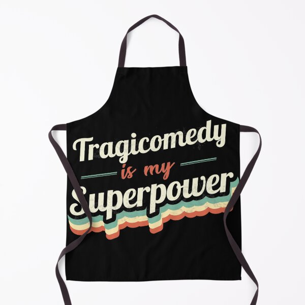 Item preview, Tragicomedy is my Superpower designed and sold by Custom365.