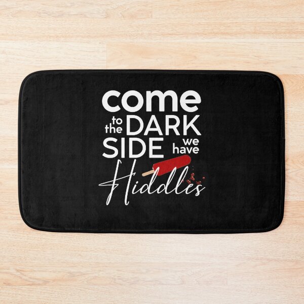 Item preview, Come to the Dark Side - Hiddles (OLLA version) designed and sold by fanartdesigns.