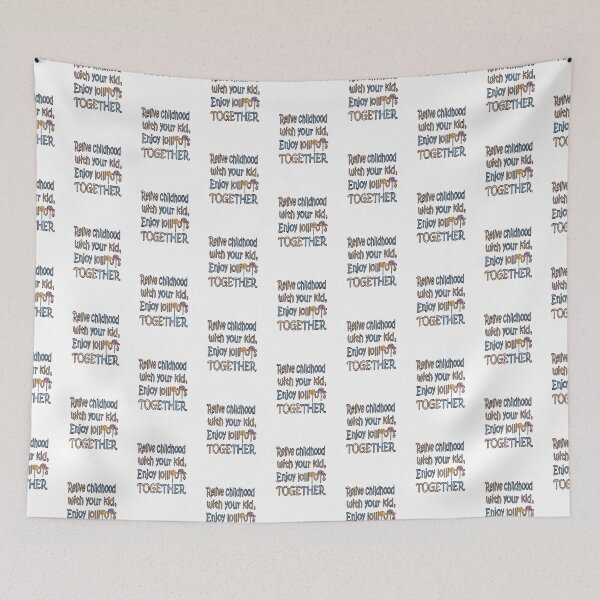 Item preview, Relive Childhood with Your Kid designed and sold by beaugence.