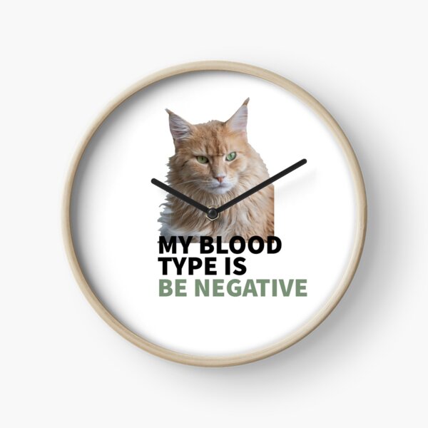 Artikelvorschau, CAT MOOD - CAT LOVERS - CATS - MY BLOOD TYPE IS BE NEGATIVE entworfen und verkauft von Tropical Blood.