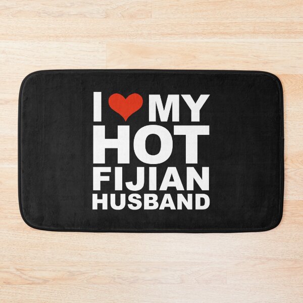 Item preview, I Love My Hot Fijian Husband Marriage Wife Fiji designed and sold by losttribe.