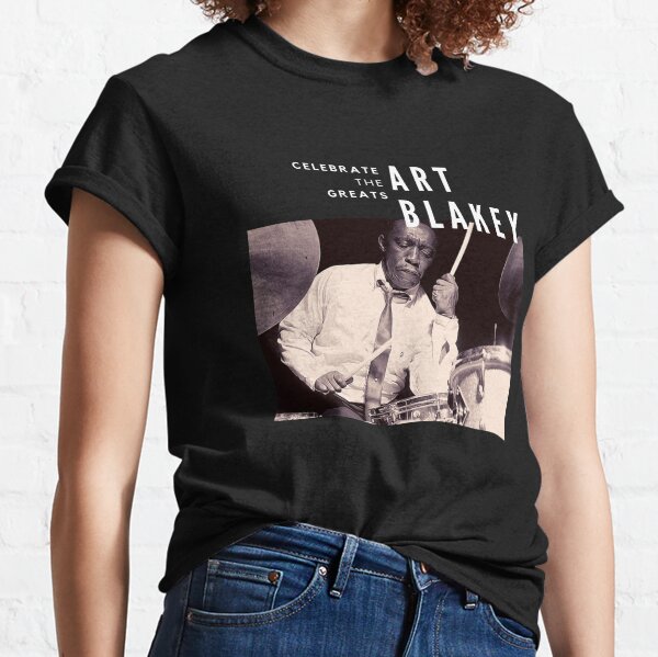 Art Blakey: Great Jazz Drummer/ Musician Classic T-Shirt