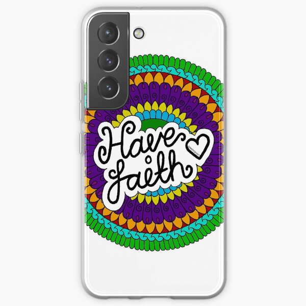 Have Faith Mandala by SimmyGhatt Samsung Galaxy Soft Case