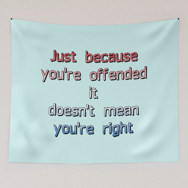 Item preview, Just Because You're Offended designed and sold by Tom Carlos.