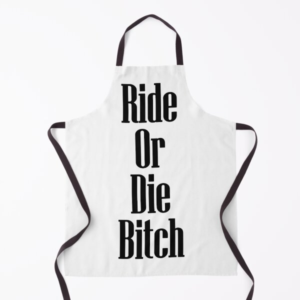 Item preview, Ride Or Die Bitch designed and sold by babydollchic.