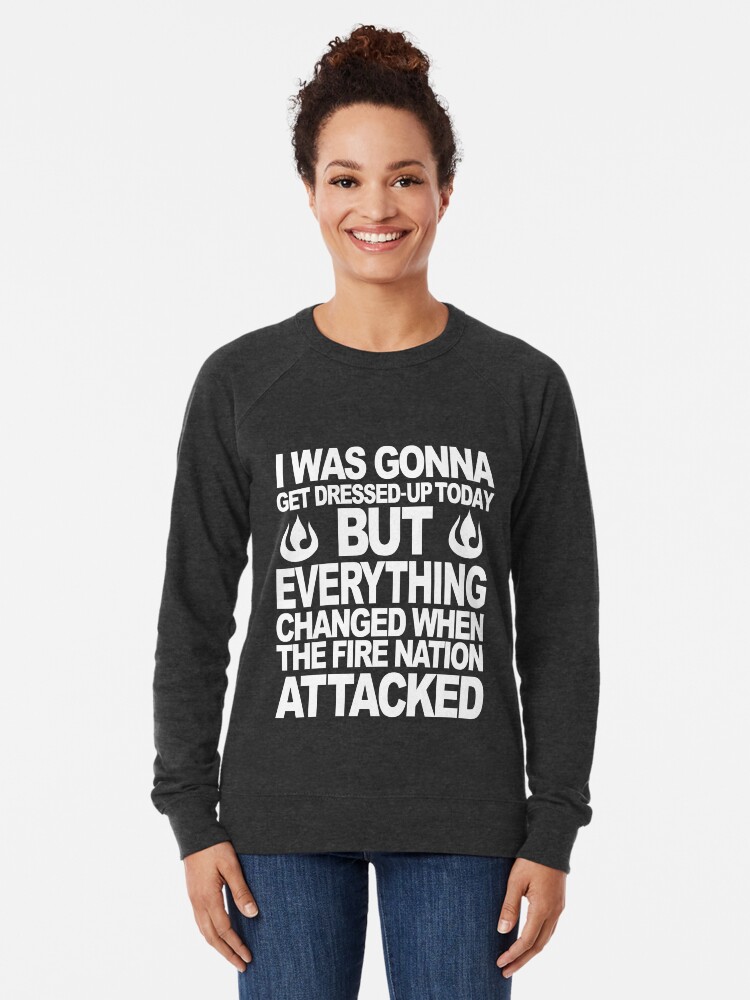 Fire nation sweatshirt 2025