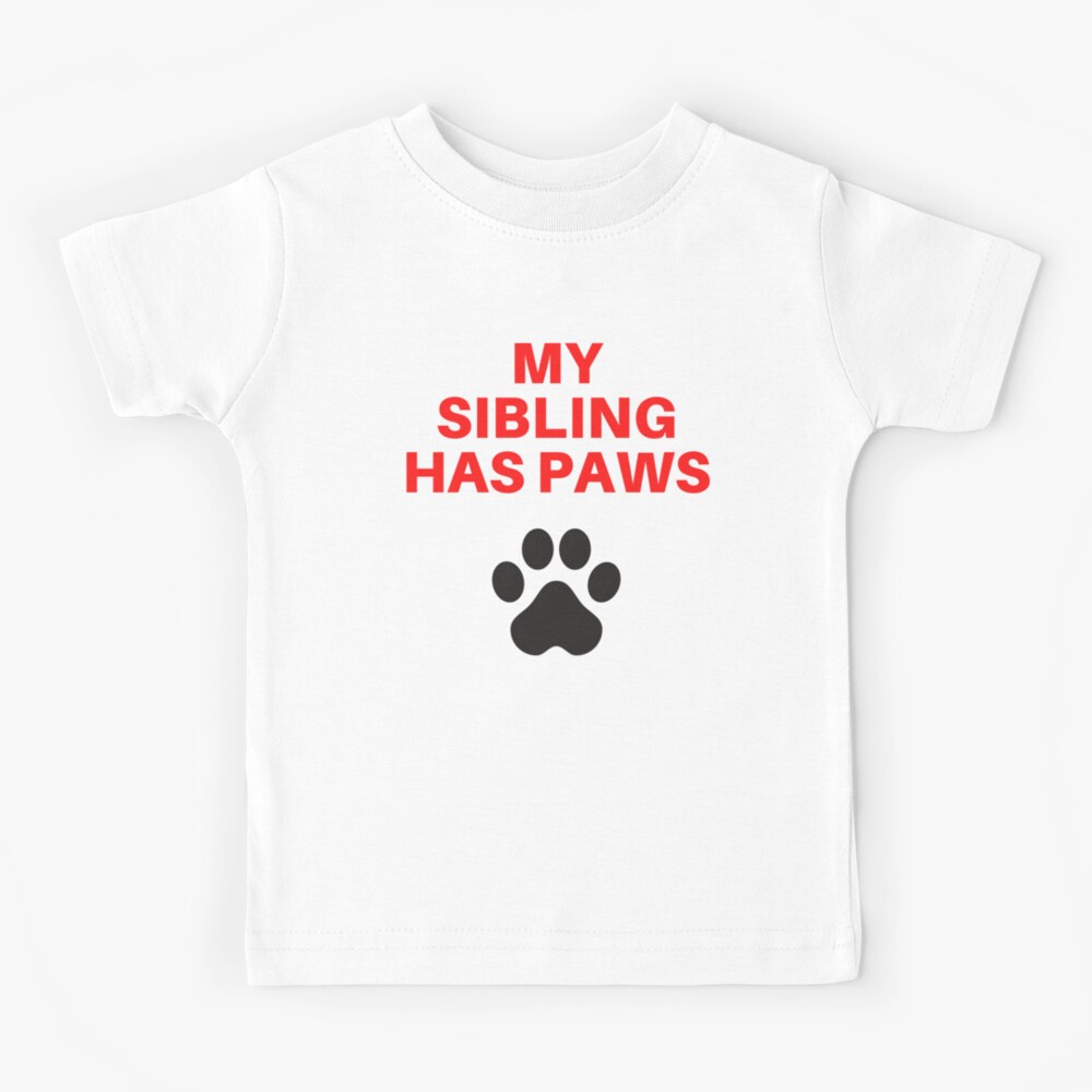 my sibling has paws onesie