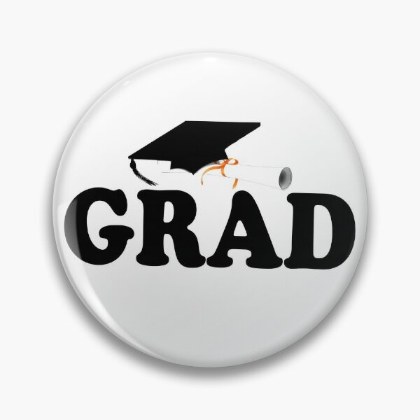 GRAD with Grad Cap Diploma Pin for Sale by Gravityx9