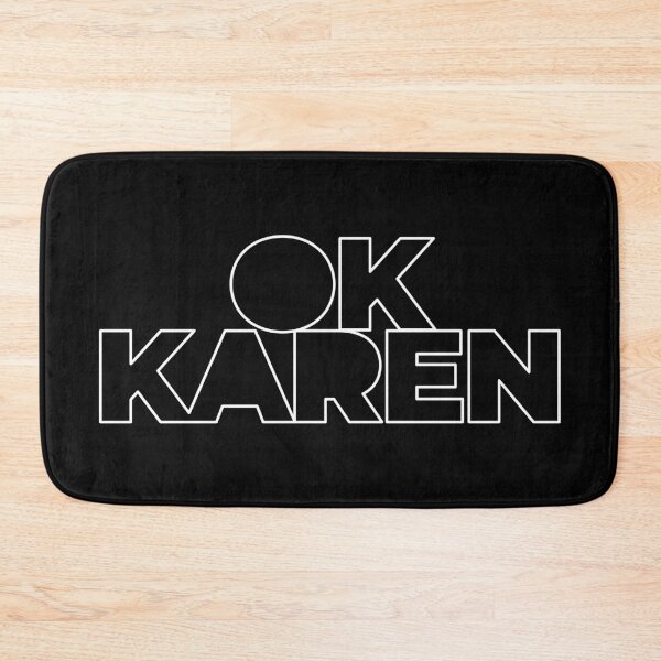 Item preview, Ok Karen designed and sold by ReignGFX.