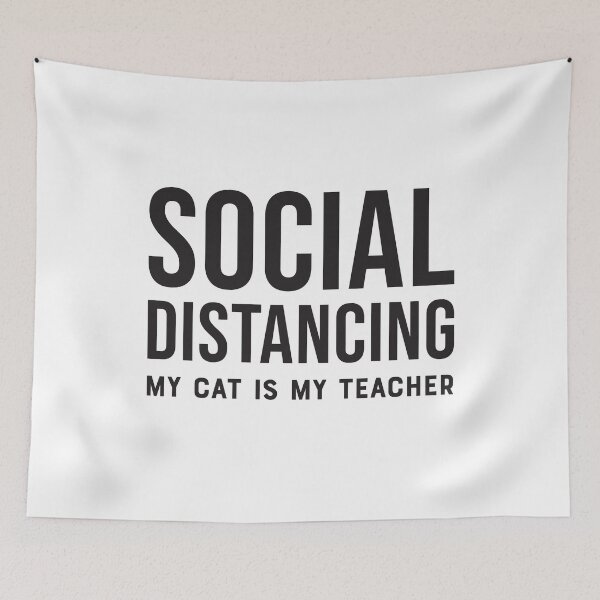 Item preview, Social distancing, my cat is my teacher -  Black designed and sold by crismk.
