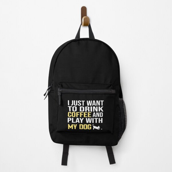Item preview, I Just Want To Drink Coffee And Play With My Dog designed and sold by ZAstore.