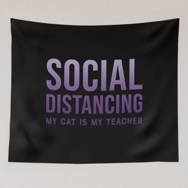 Item preview, Social distancing, my cat is my teacher - Purple designed and sold by crismk.