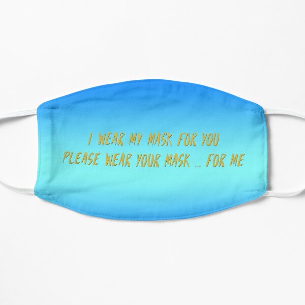 Please wear your mask Mask