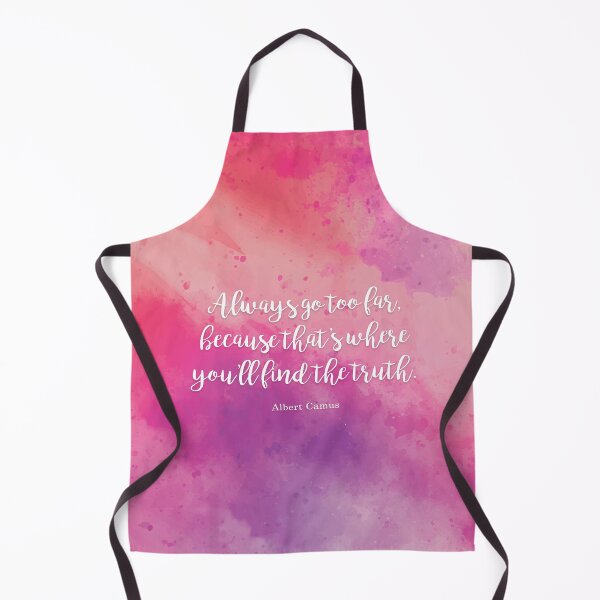 Item preview, Always go too far, because that’s where you’ll find the truth. Albert Camus designed and sold by StudioCitrine.