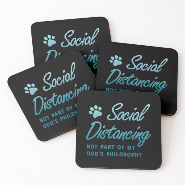 Item preview, Social Distancing, not part of my dog's philosophy - Blue designed and sold by crismk.