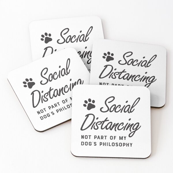 Item preview, Social Distancing, not part of my dog's philosophy - Black designed and sold by crismk.