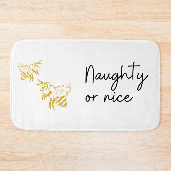 Item preview, Bee Naughty or Nice designed and sold by nzsimmer.