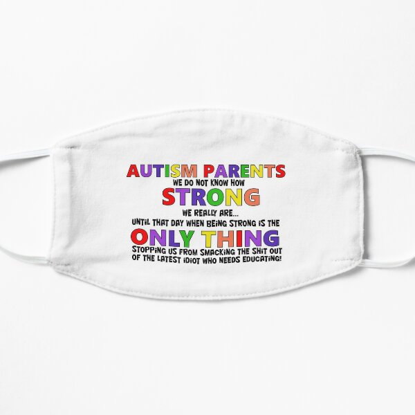 Autism Parents Autism Awareness Flat Mask