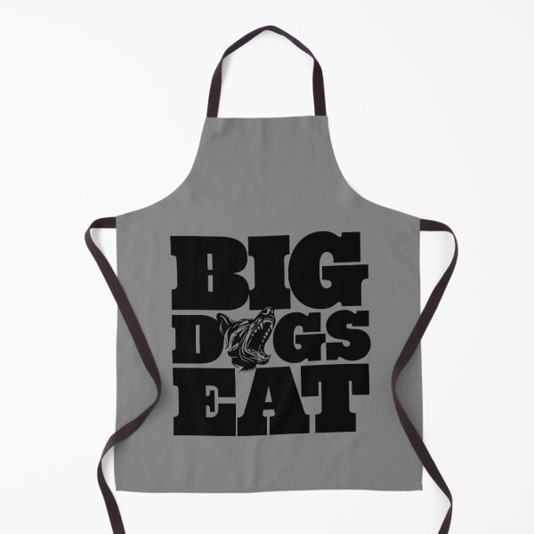Item preview, BIG DOGS EAT designed and sold by danry.