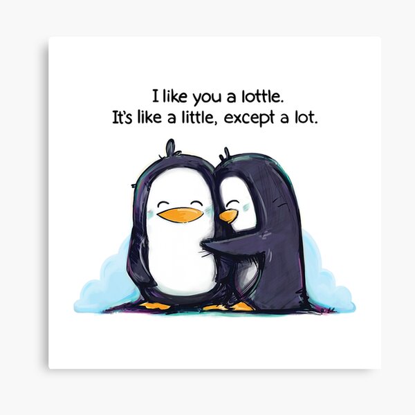 I Like You a Lottle Penguins Canvas Print