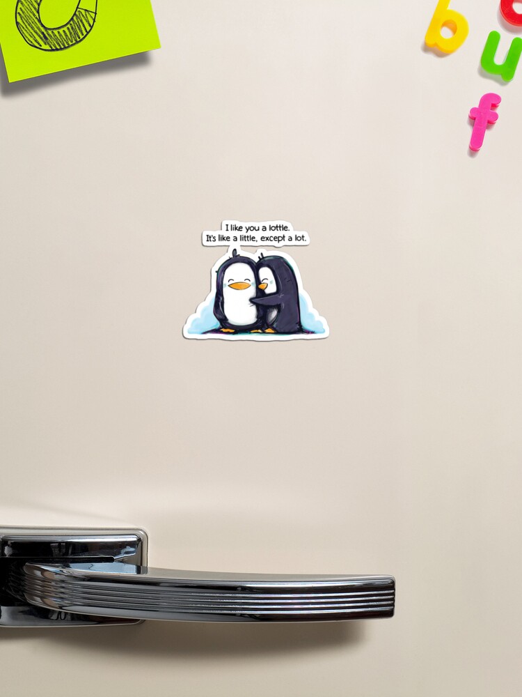 Thumbnail 1 of 3, Magnet, I Like You a Lottle Penguins designed and sold by KickingCones.