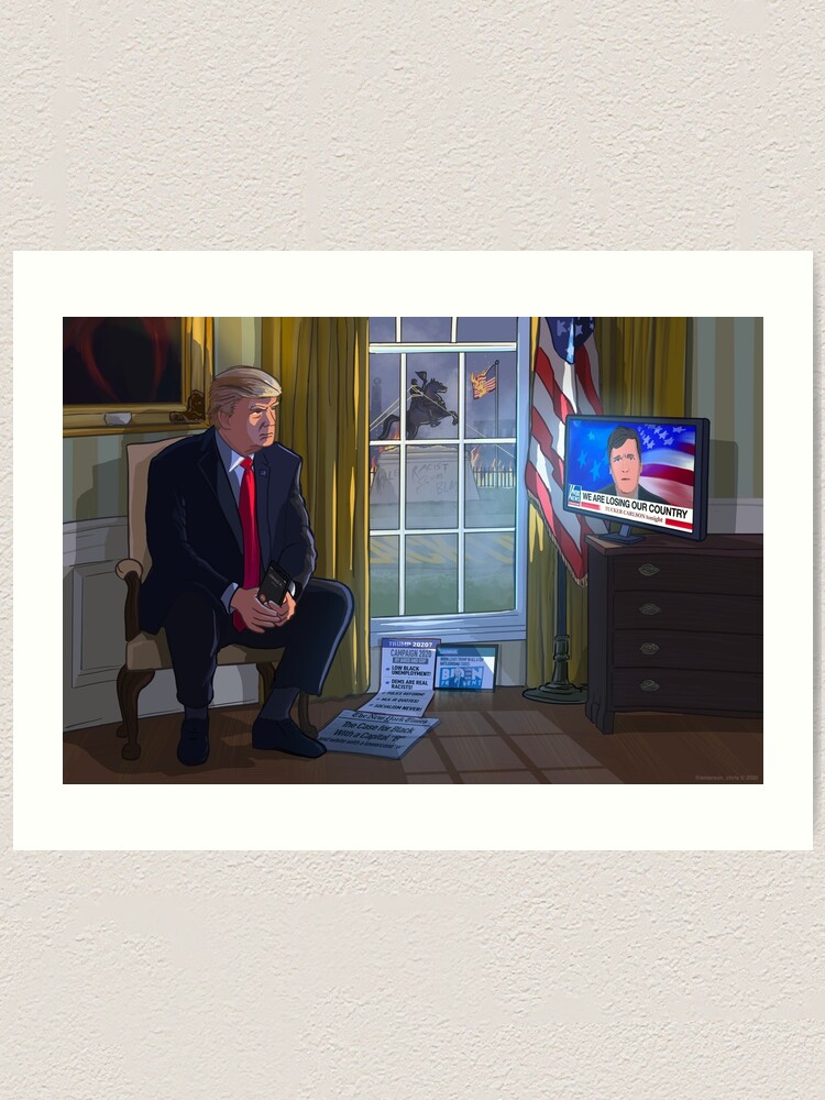 Alternate view of President Trump watching Tucker Carlson Art Print