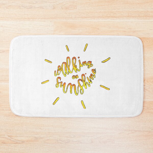 Item preview, Walking on Sunshine Positive Quote designed and sold by faithful-ink.