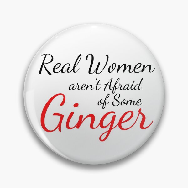 Artikelvorschau, Echte Frauen haben keine Angst vor Ingwer entworfen und verkauft von Ginger Life Designs.