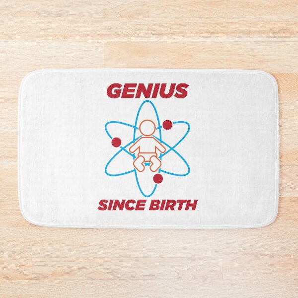 Item preview, Genius since birth designed and sold by NVDesigns.