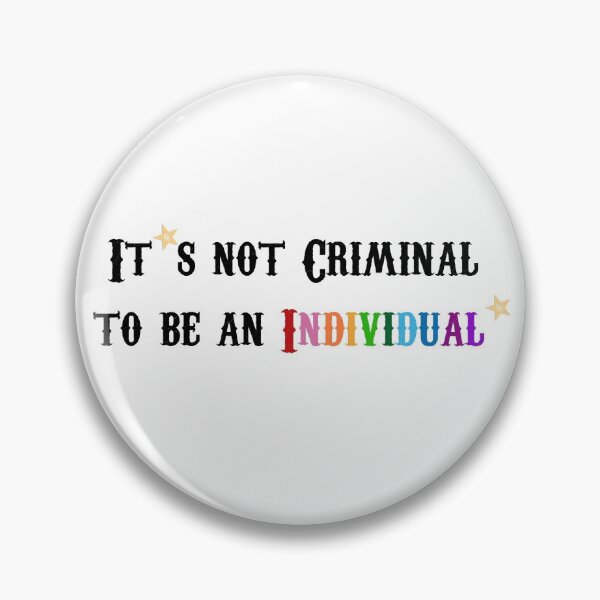 Item preview, It's not Criminal to be an Individual! designed and sold by ShamrockTea.