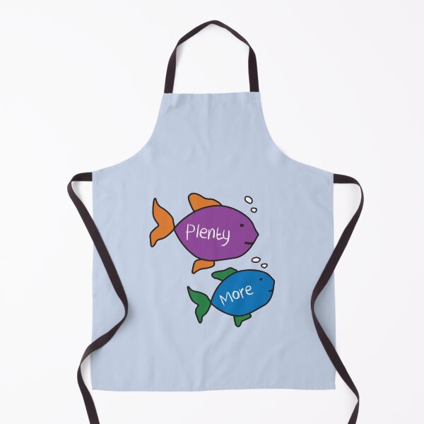 Item preview, Plenty more fish in the sea designed and sold by DanandDee.
