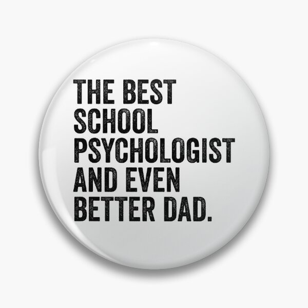 Item preview, The Best School Psychologist And Even Better Dad designed and sold by kamrankhan.