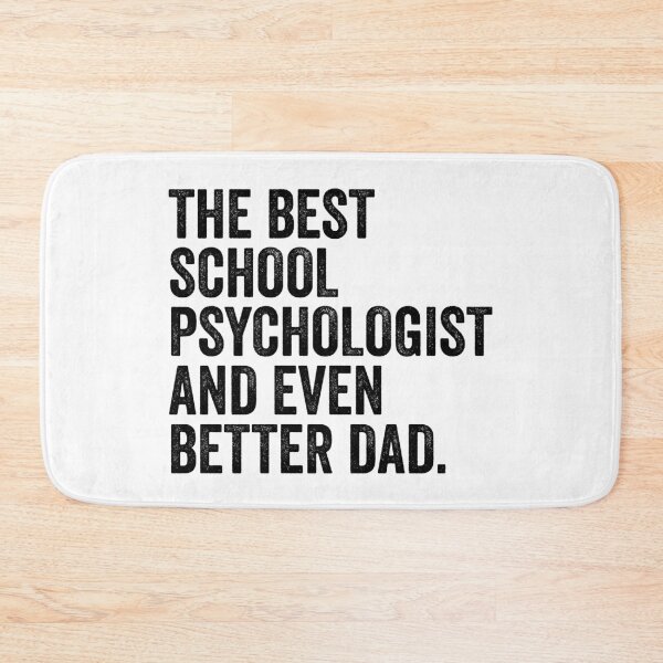 Item preview, The Best School Psychologist And Even Better Dad designed and sold by kamrankhan.