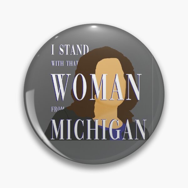 Item preview, I Stand With That Woman From Michigan; Governer designed and sold by atms6.