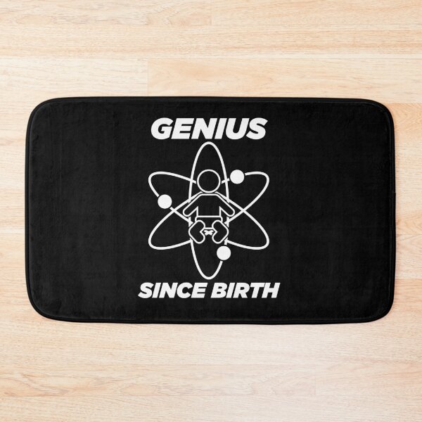 Item preview, Genius since birth - white designed and sold by NVDesigns.