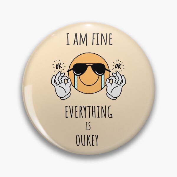 Item preview, I am fine eveything is OK designed and sold by Delicarte.